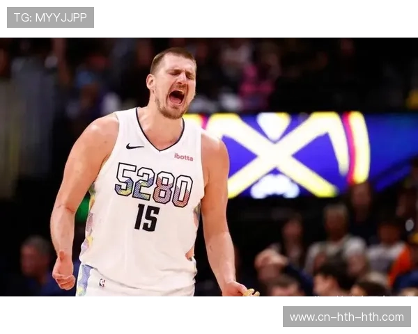 约基奇伤退期间掘金战绩受考验，MVP竞争格局生变